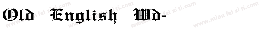 Old English Wd字体转换